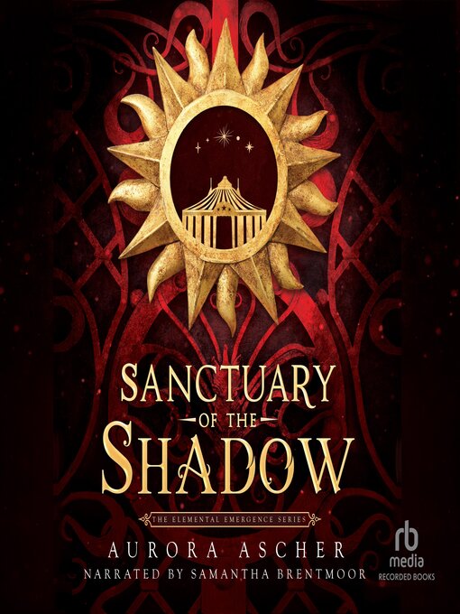 Title details for Sanctuary of the Shadow by Aurora Ascher - Wait list